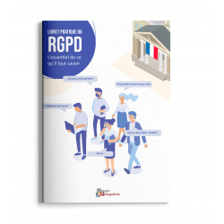 Livret pratique du  RGPD, l'essentiel de ce qu'il faut savoir