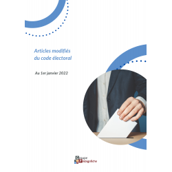 Code Électoral 2022 - fascicule de mise à jour au 01/01/2022