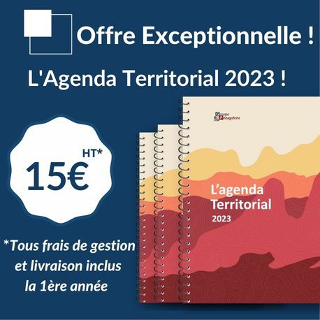 PROMOS - Agenda Territorial 2023 à 15€ HT la 1ère année pour tout abonnement de 3 ans